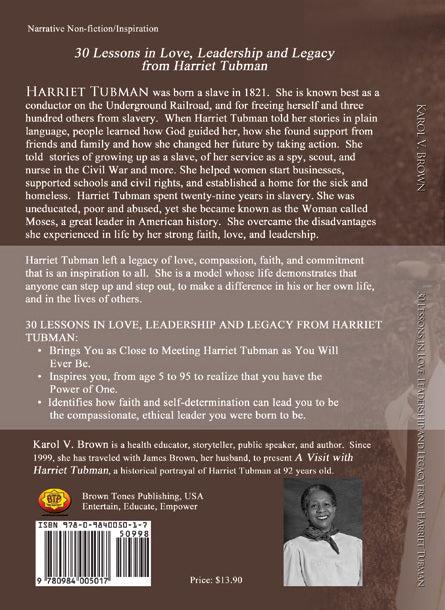 30 Lessons in Love, Leadership and Legacy from Harriet Tubman book